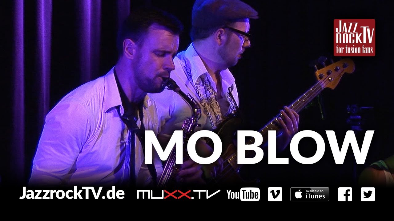JazzrockTV #78 Mo'Blow - Gimme The Boots