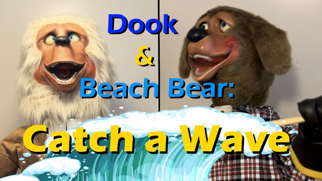 Dook & Beach Bear - Catch a Wave
