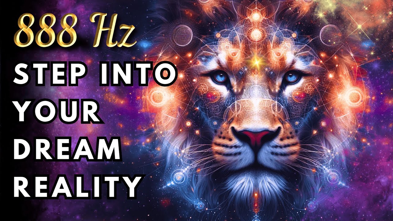 Lions Gate Portal 2025: 888 Hz Meditation to Manifest Your Dream Life 🦁✨♾️