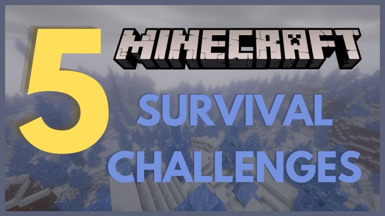 5 испытаний выживания в Minecraft Vanilla