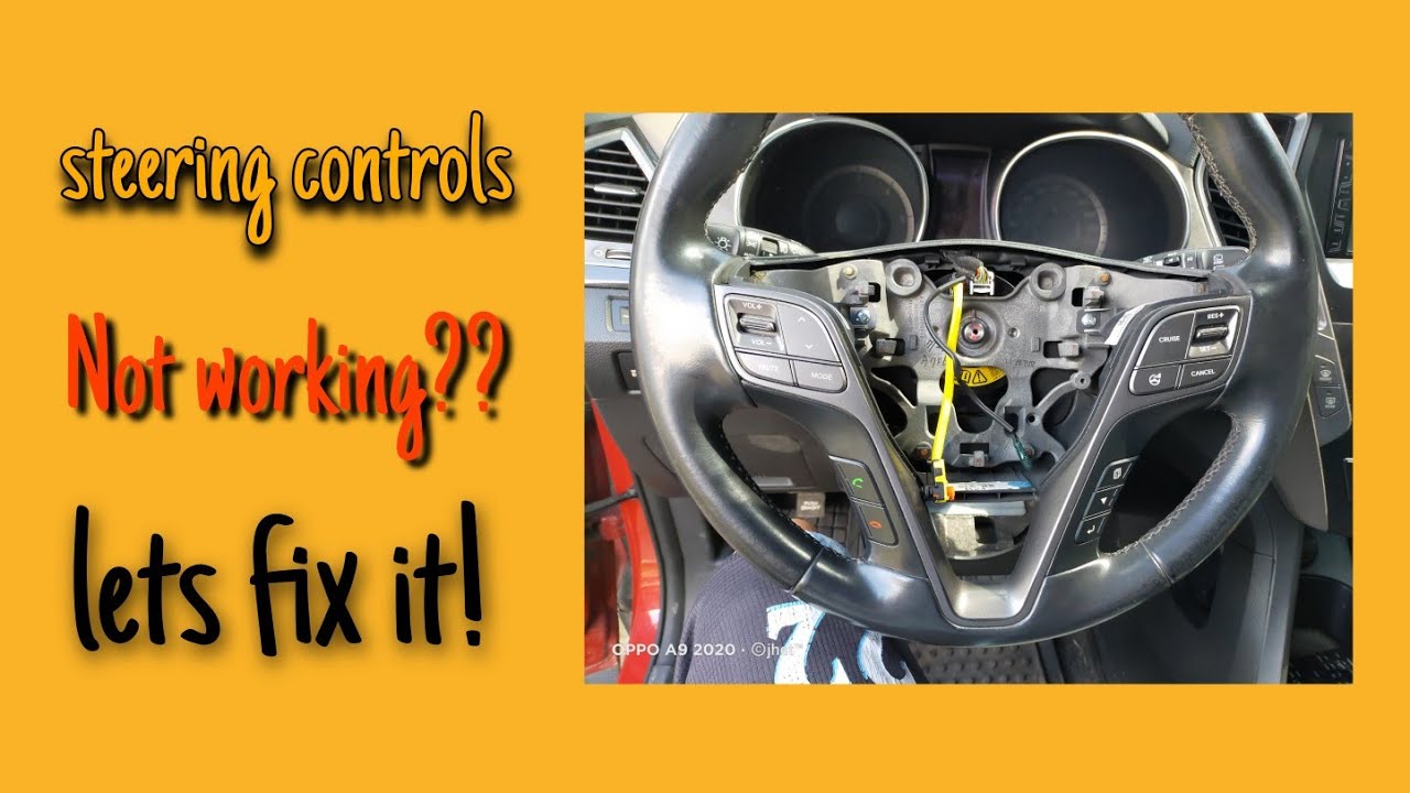 Hyundai santa fe | steering wheel controls not working | easy fix