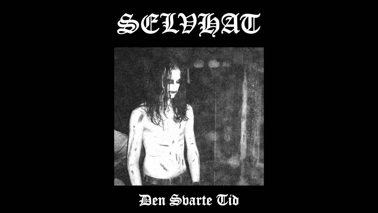 Selvhat - Den Svarte Tid (Full Demo)
