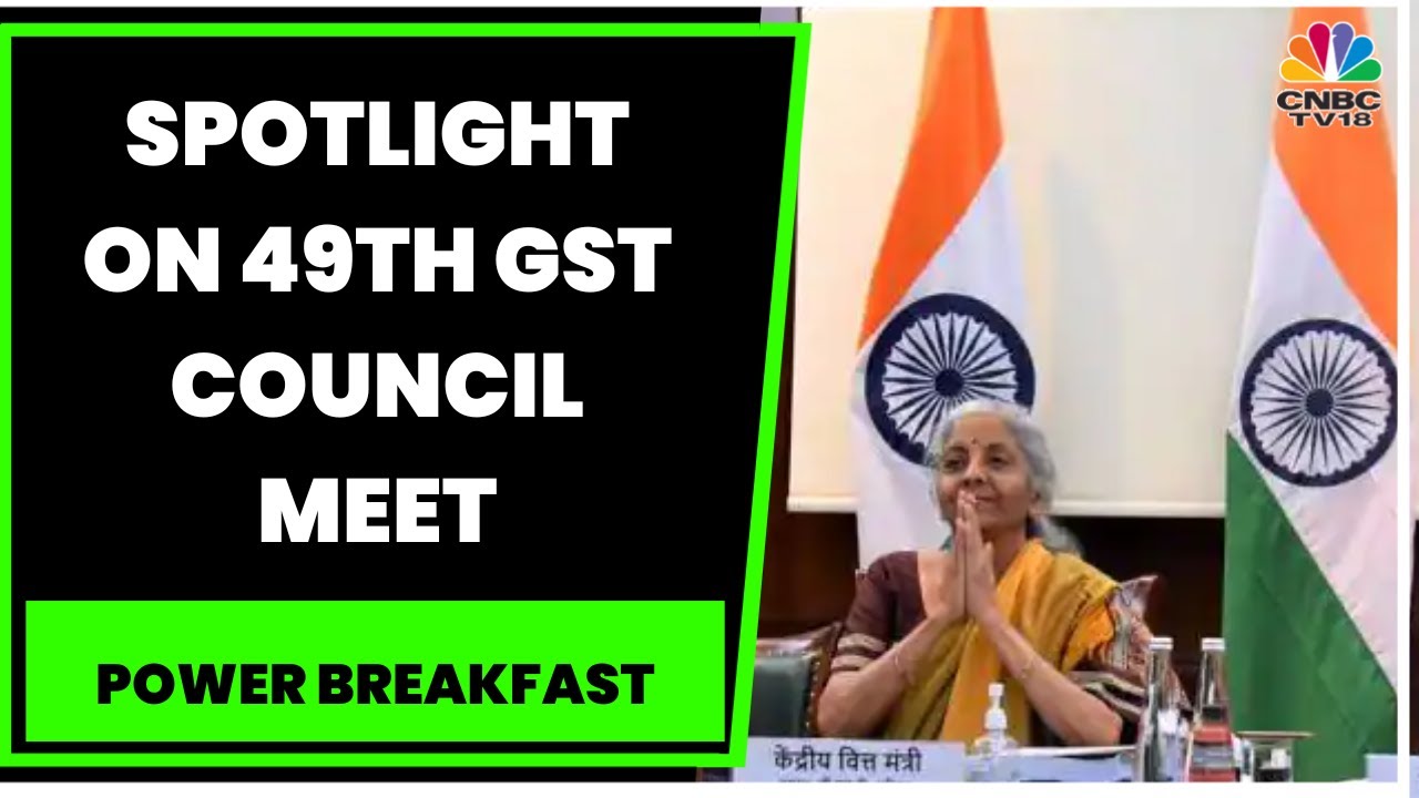 Spotlight On 49th GST Council Meet: Rs 16,982 Crore Cleared As Compensation To States & More Updates