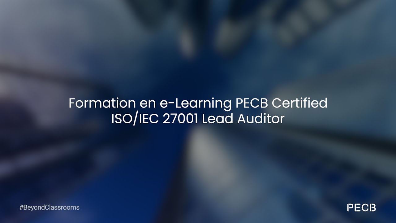 ISO/IEC 27001 Lead Auditor eLearning Training Course in French