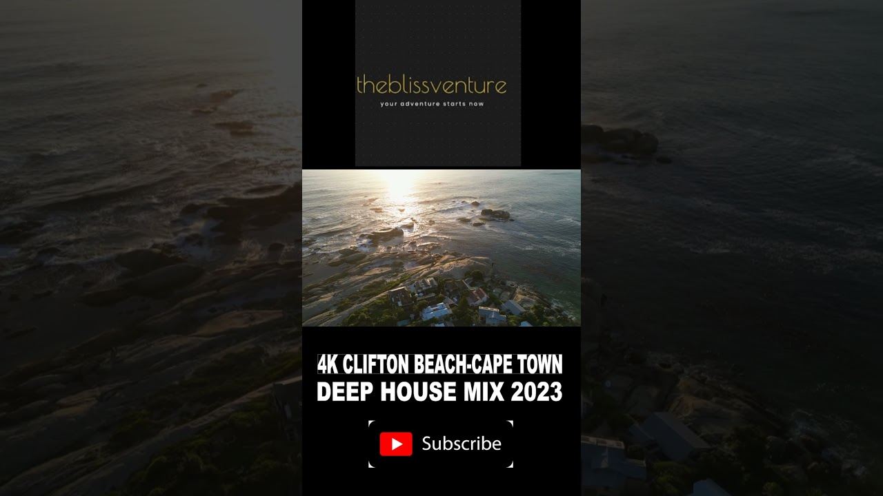4K Clifton Beach - Cape Town - Deep House Mix 2023 #shorts