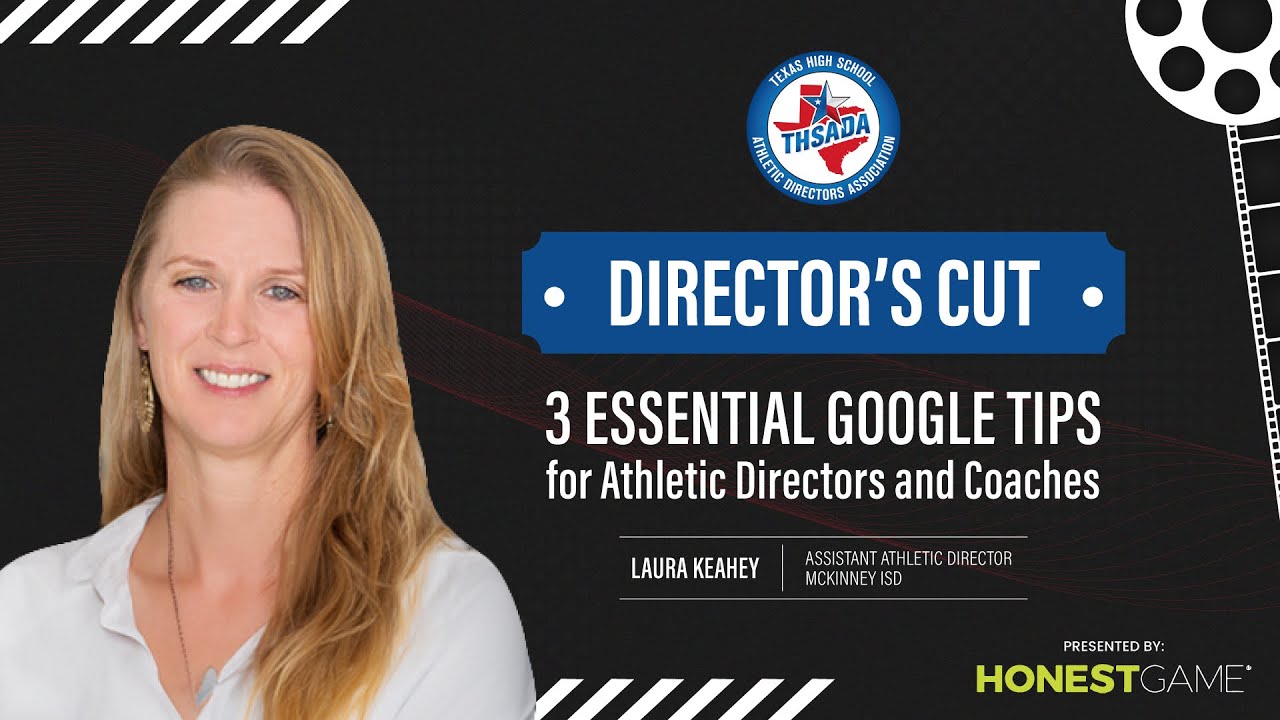3 Essential Google Tips for Athletic Directors & Coaches