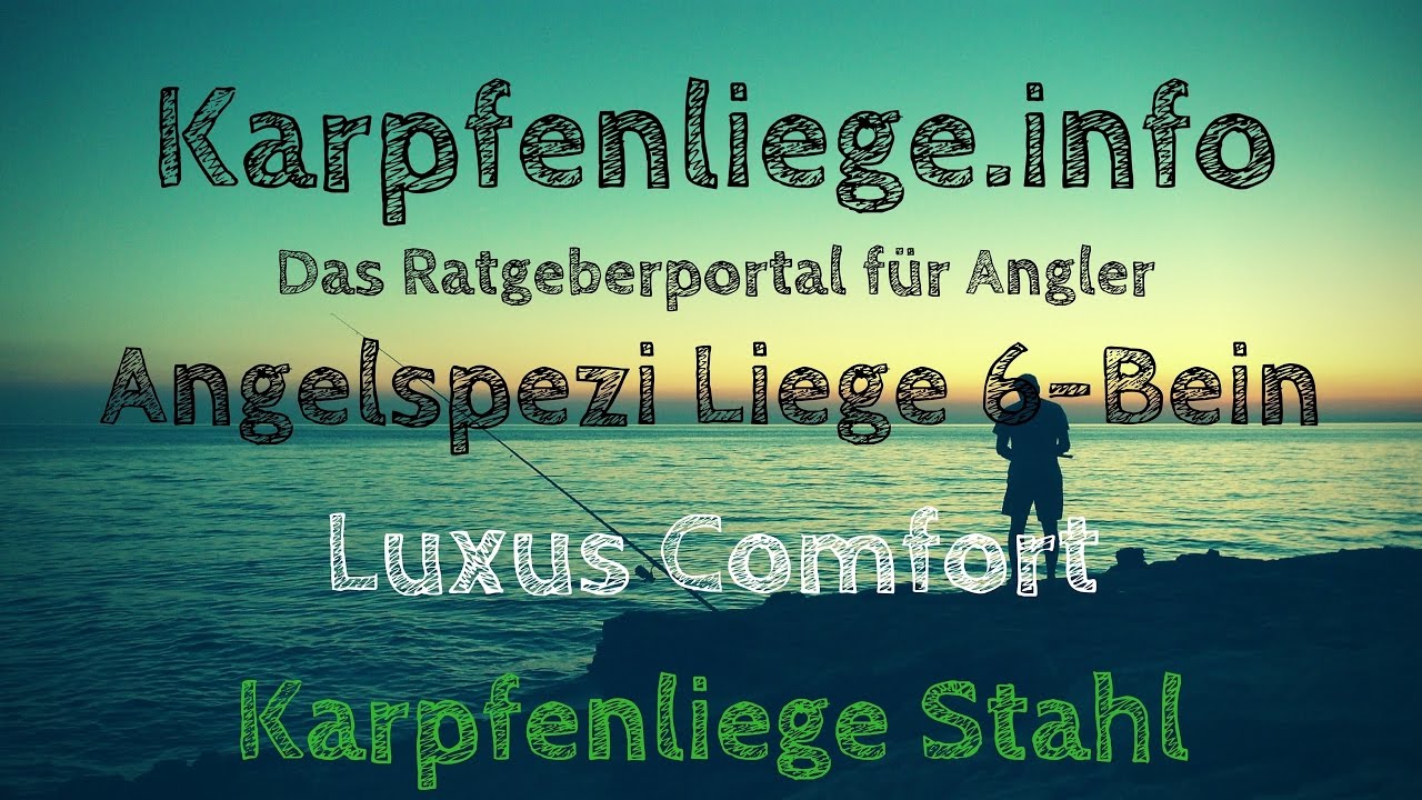 Angelspezi Liege 6 Bein Luxus | Tipps und Preisvergleich