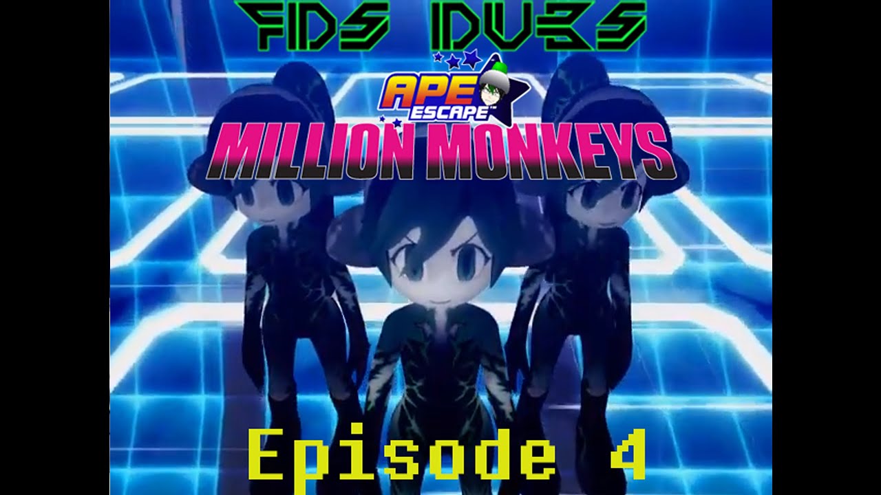 FDS Dubs - Ape Escape: Million Monkeys (Episode 4)