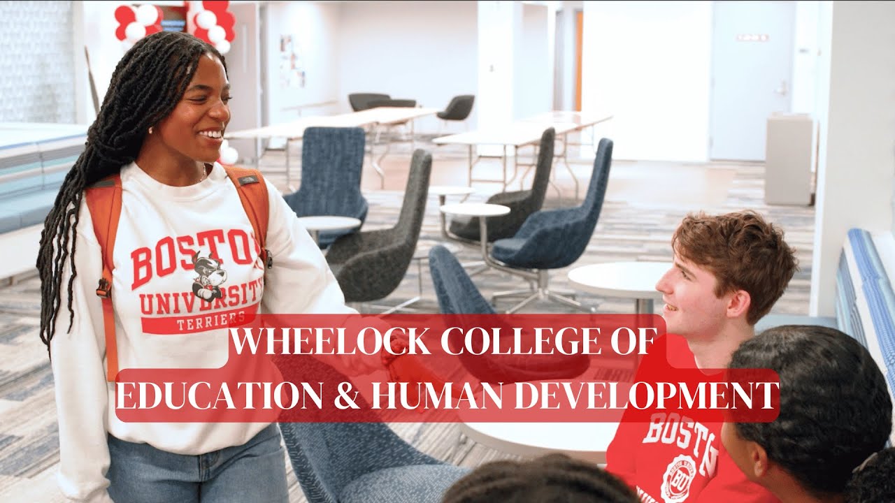 Wheelock College of Education & Human Development at Boston University
