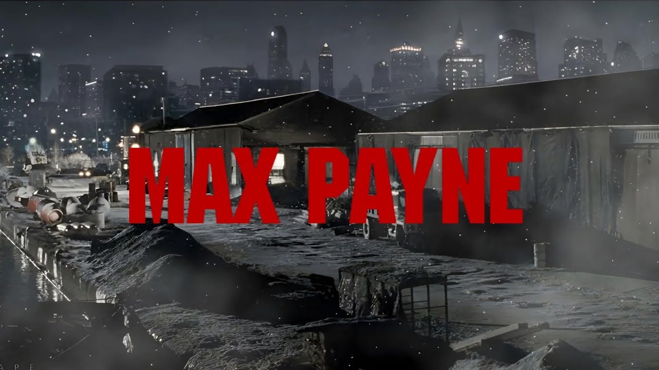 Max Payne | Dark Ambience