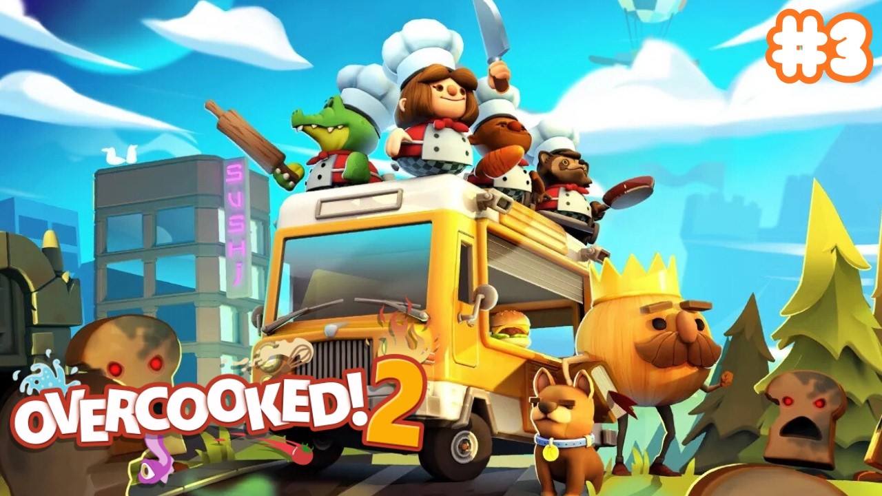 Trying To Beat Every Level In Overcooked 2! | Overcooked 2 (Part 3)