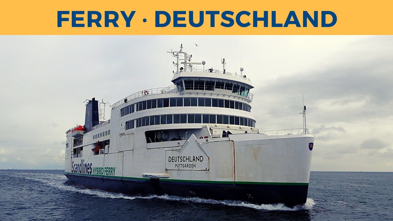 Arrival of ferry DEUTSCHLAND, Puttgarden (Scandlines)