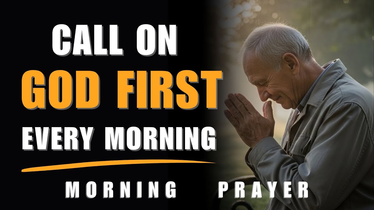 Call on the Name of Jesus and Watch God Work Today | Morning Prayer