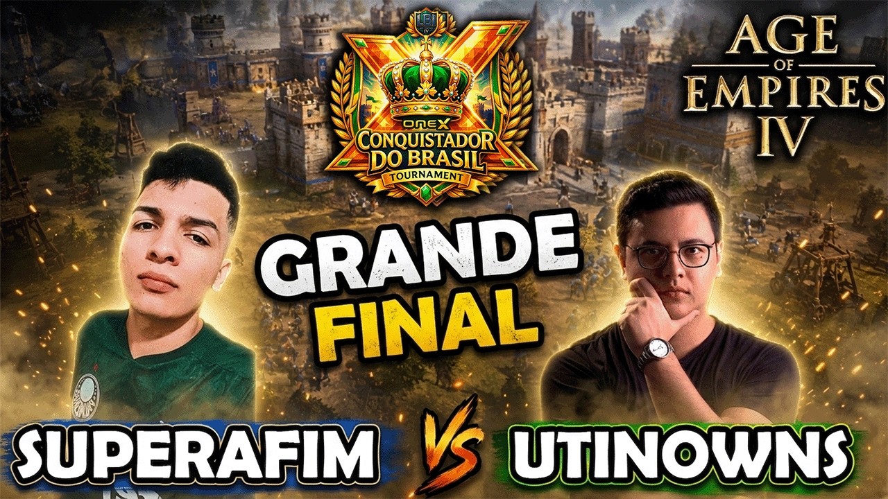 GRANDE FINAL Campeonato Brasileiro de Age of Empires 4 - SuperAfim vs UtinOwns - CdB OneX 2