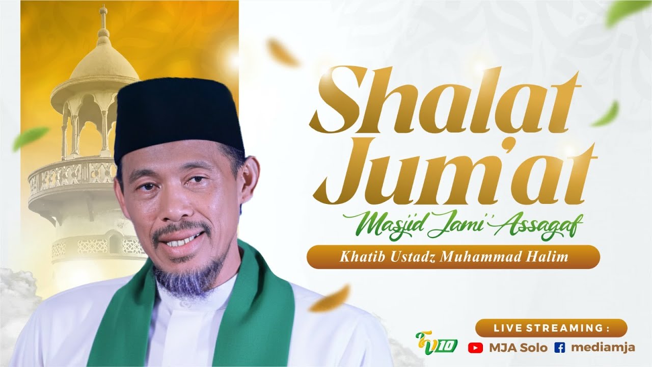 🔴Khutbah Jum'at | Ust. Muhammad Halim | Masjid Assagaf Surakarta 26/9/2025