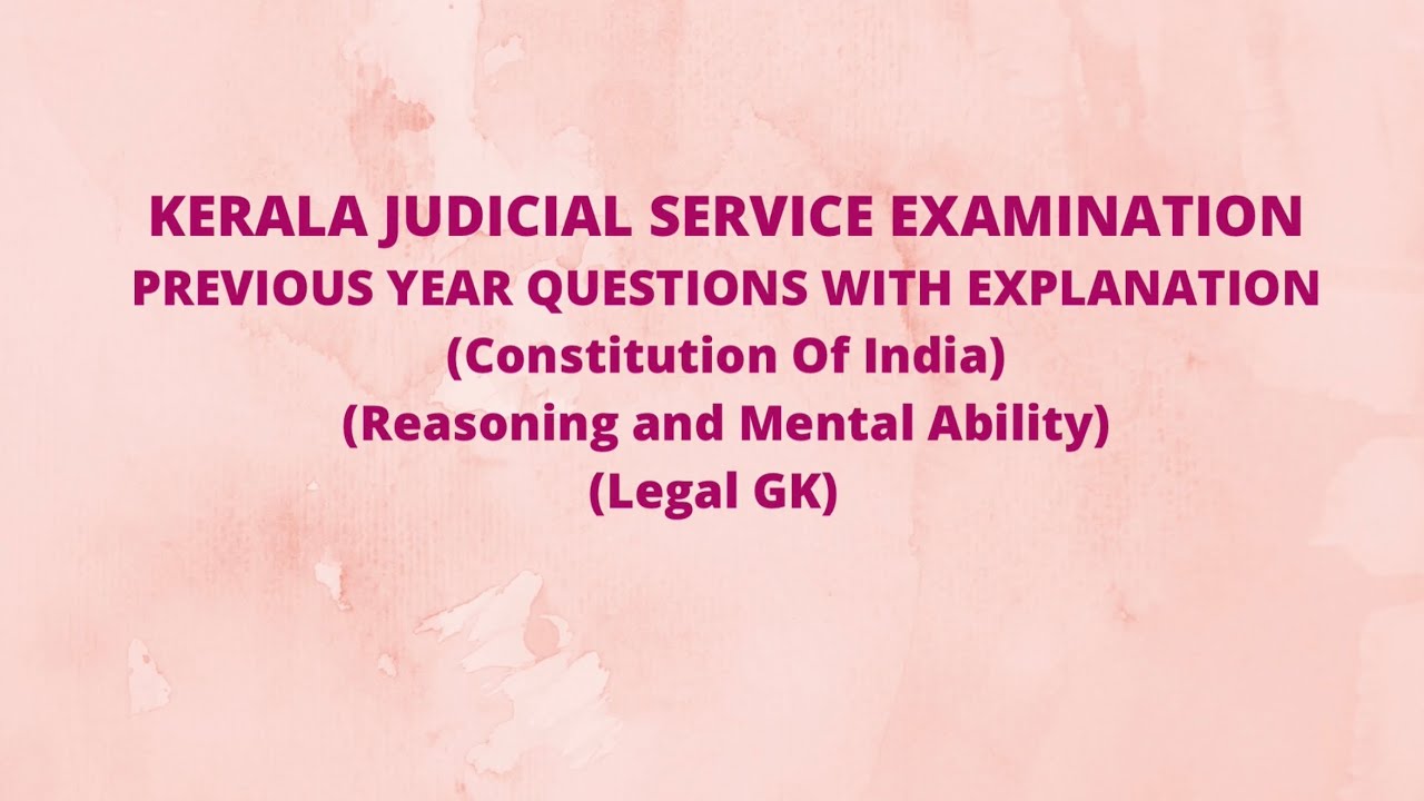 Kerala Judicial Service ExaminationPrevious Questions PART-2| LEGAL JURISPRUDENCE #judicialservices