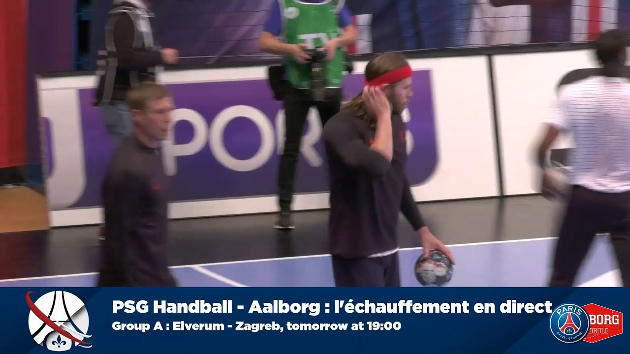 PSG Handball - Aalborg : l'échauffement des parisiens en direct