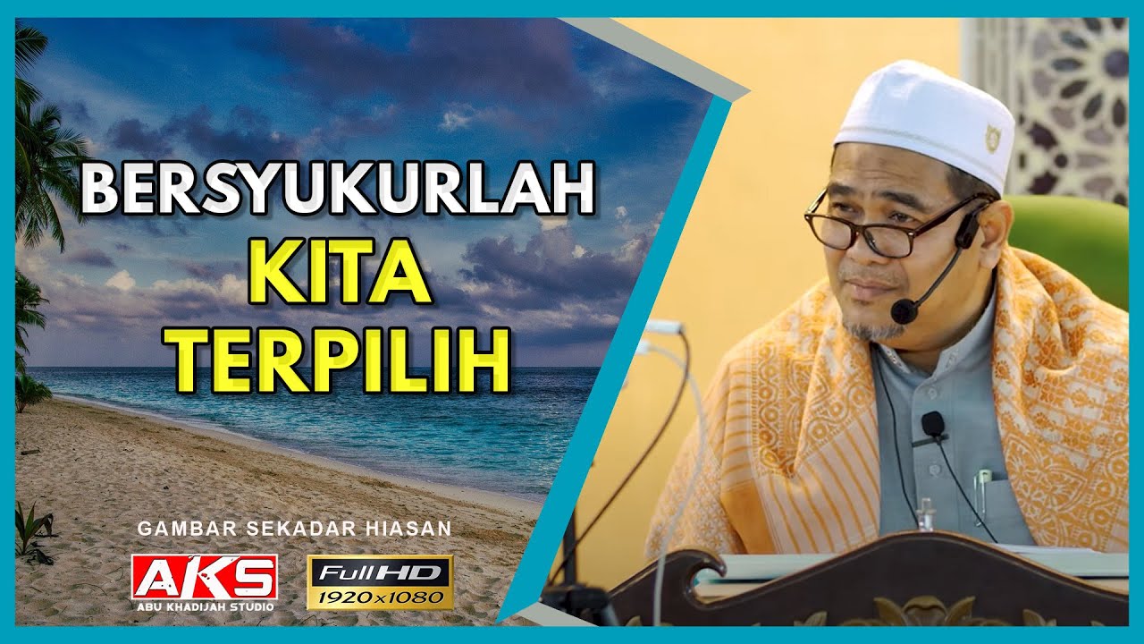 Hargailah Kasih Sayang RASULULLAH | Ustaz Rosli Othman