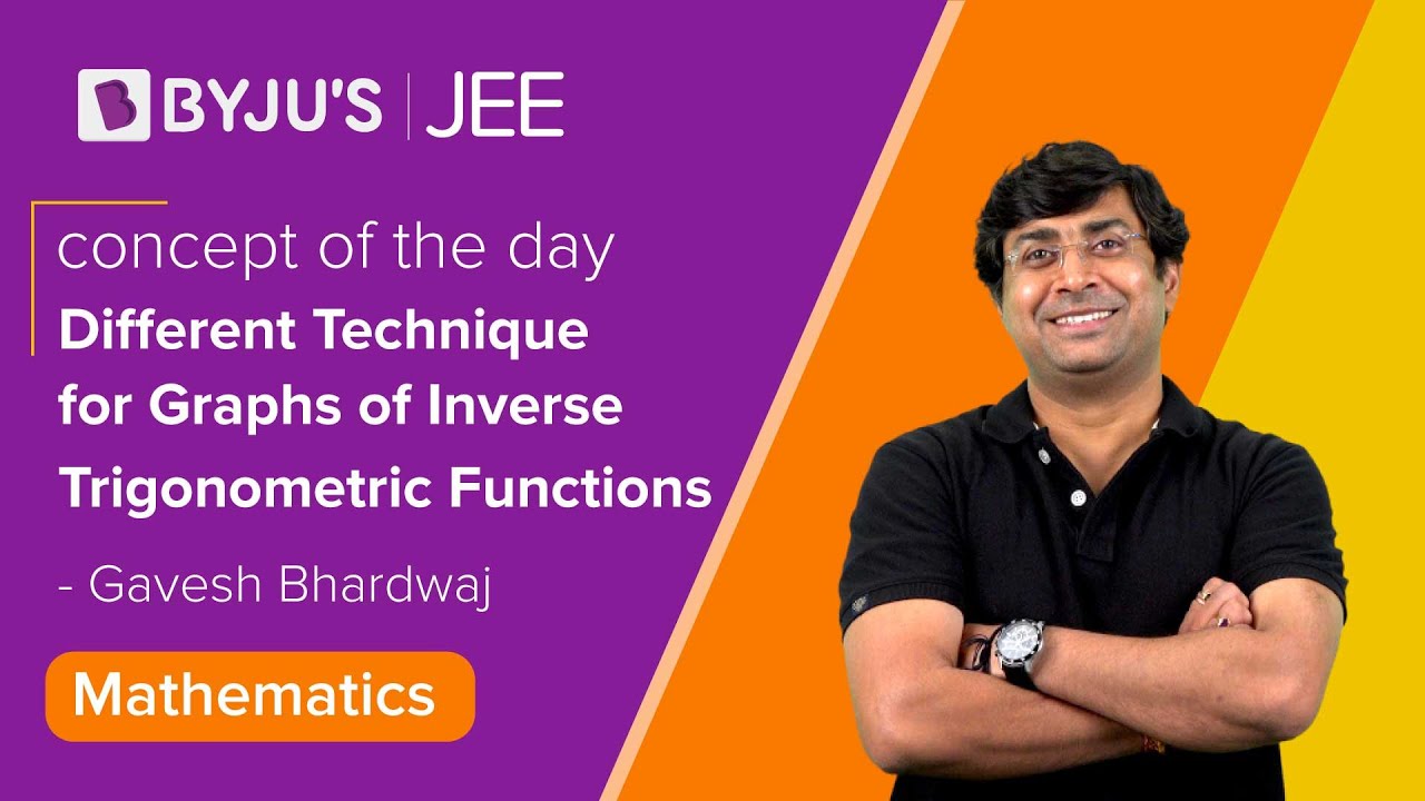 Different Technique for Graphs of Inverse Trigonometric Functions| Class 11 & 12 MATHS | JEE 2023