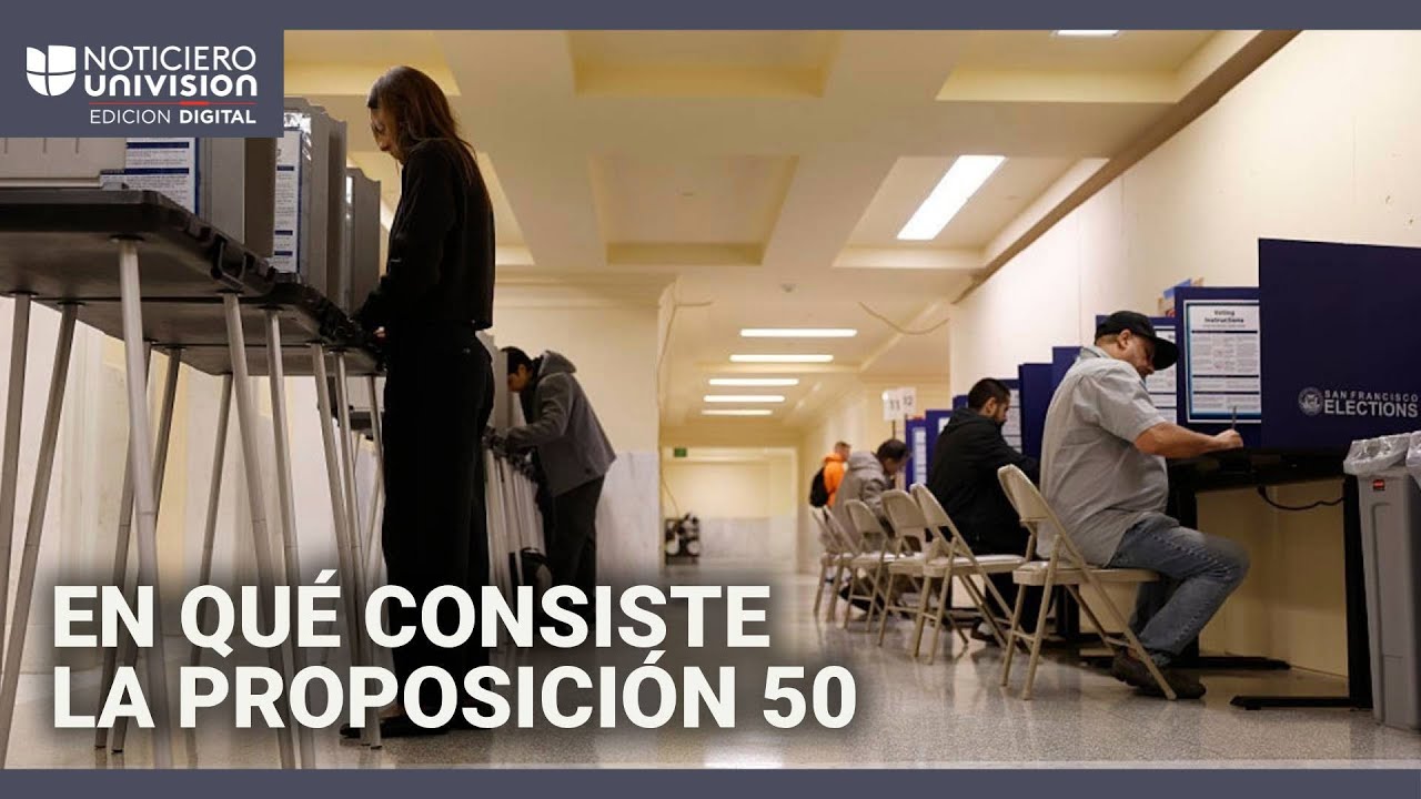 ¿Qué es la Proposición 50 que se vota en California? Te explicamos cómo impacta a los hispanos