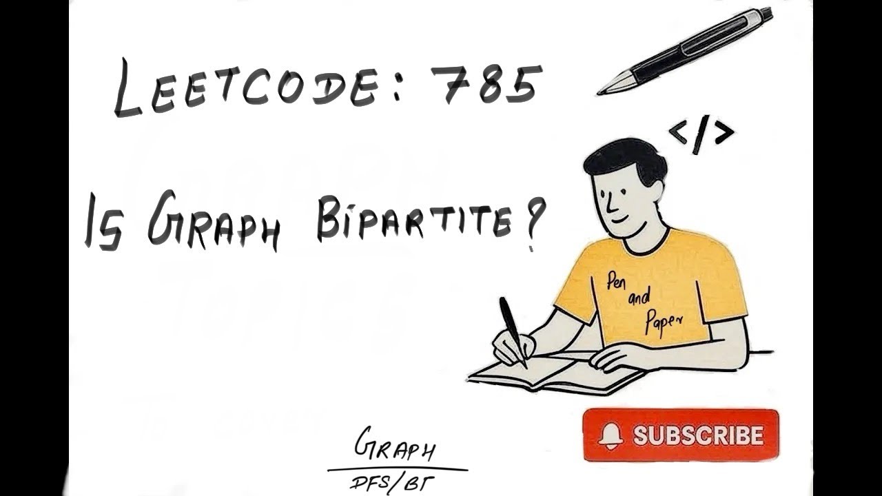 Leetcode 785 | Is Graph Bipartite? Intuition + Clean Code Explained