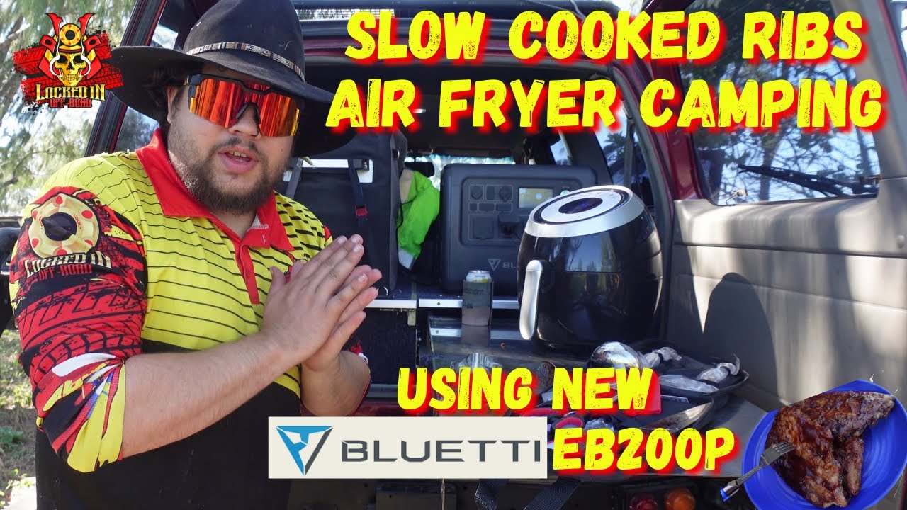 SLOW COOKED PORK RIBS IN A AIR FRYER WHILE CAMPING USING THE NEW BLUETTI EB200P IS IT POSSIBLE ?