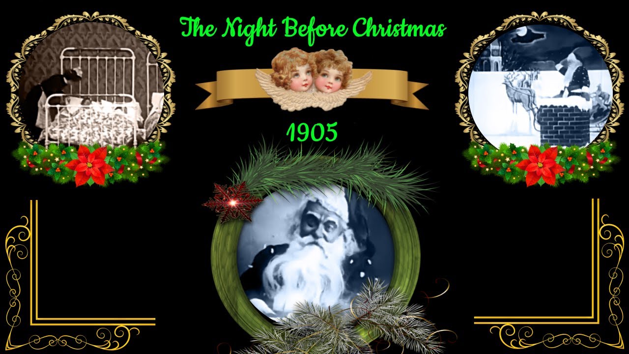 The Night Before Christmas - 1905 (Silent Short)