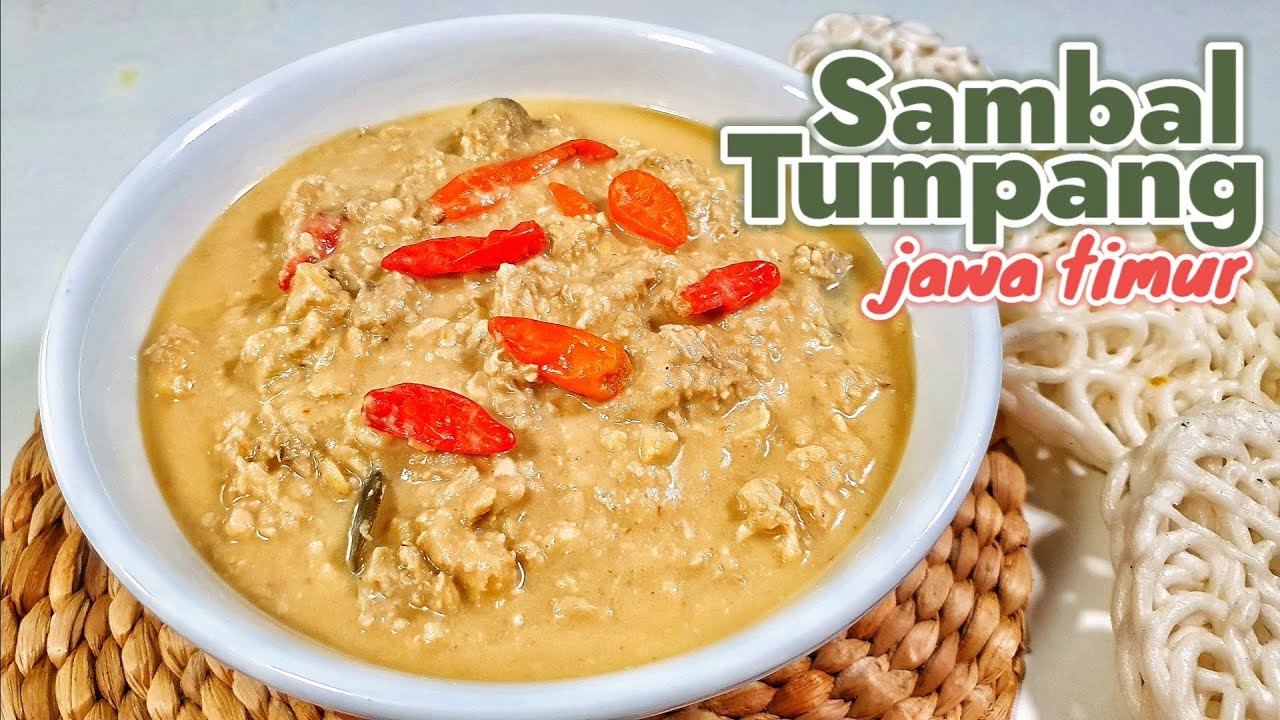 SAHABAT SEJATI NASI PECEL  -  RESEP SAMBAL TUMPANG JAWA TIMUR