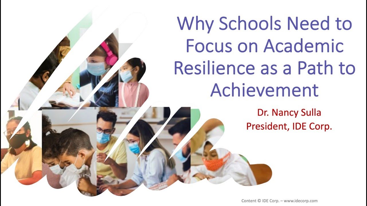 Why Schools Need to Focus on Academic Resilience as a Path to Achievement