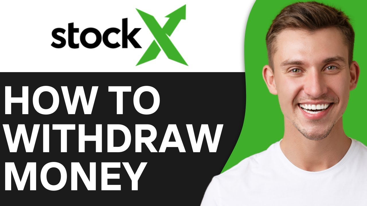 HOW TO WITHDRAW MONEY FROM STOCKX WALLET (2026)