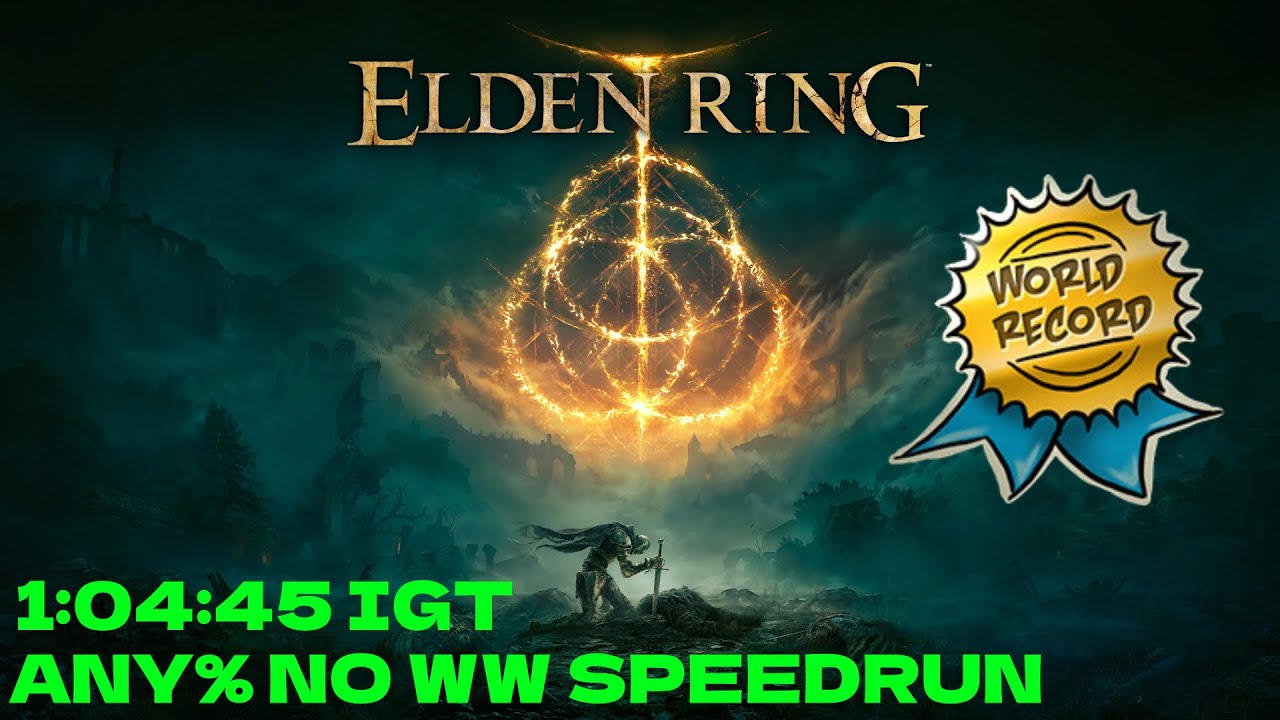 Elden Ring Speedrun Any% (No Wrong Warp) 1:04:45 IGT