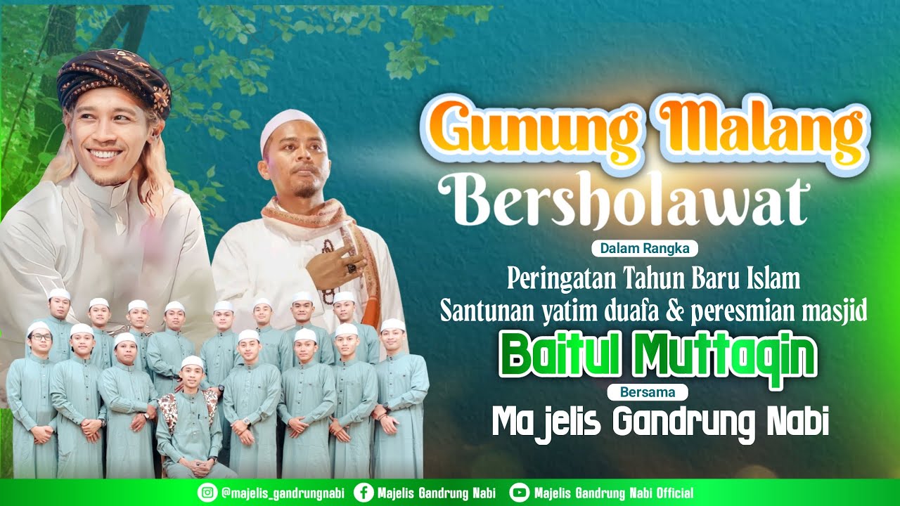 🔴🔵[LIVE] GUNUNG MALANG BERSHOLAWAT BERSAMA MAJELIS GANDRUNG NABI