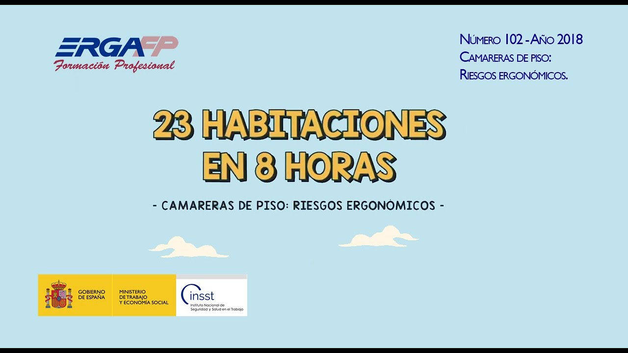 Nº 102. Camareras de piso: Riesgos ergonómicos.