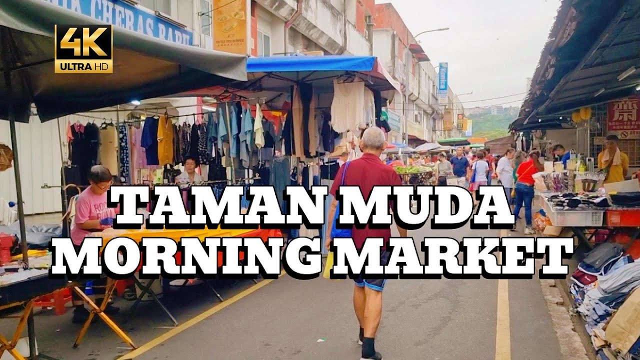 TAMAN MUDA MORNING MARKET #TamanMudaMorningMarket #StreetFoods