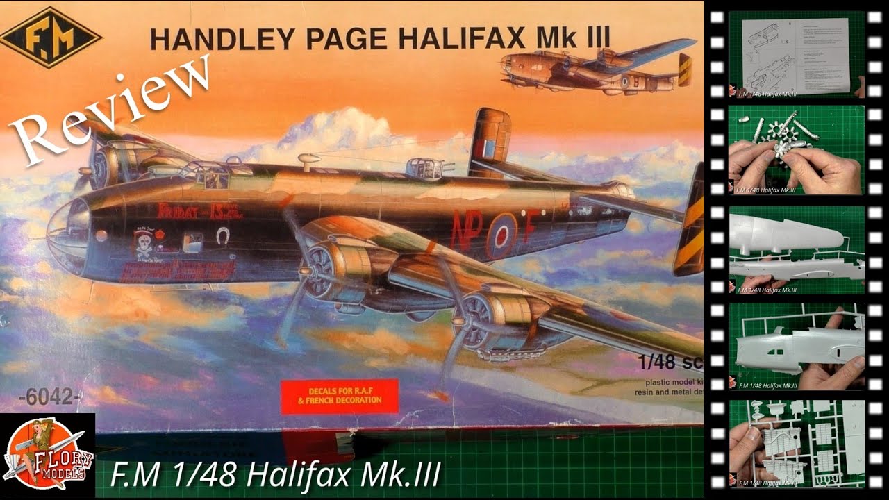 F.M 1/48 Halifax Mk.III Review