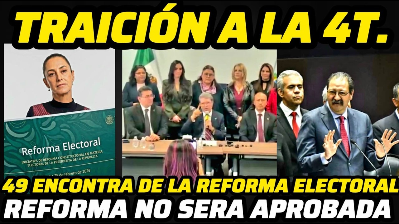 🔴TRA1C10N A LA 4T. 49 EN CONTRA DE LA REFORMA DE LA PRESIDENTA NO SERA APROBADA MONREAL