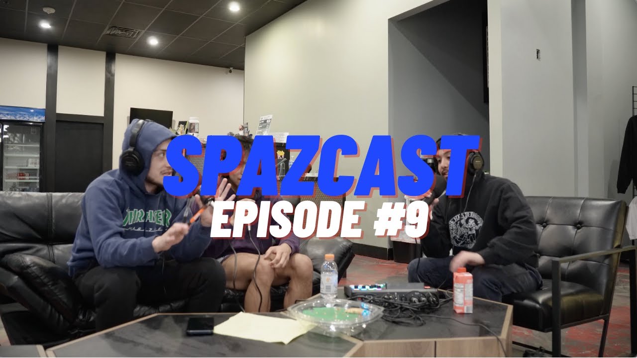 SPAZCAST #9 - Another Late Night Post-Training Yap Session