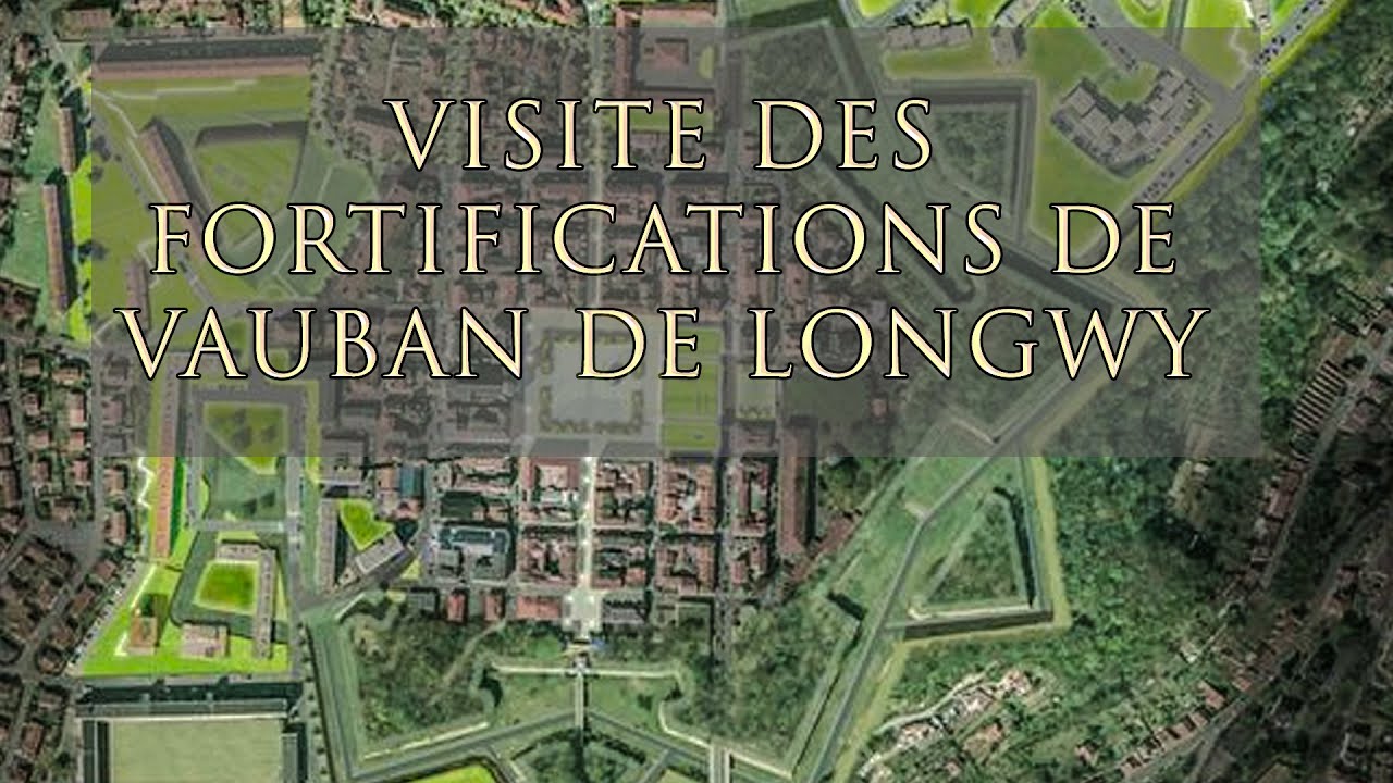 Fortifications de Vauban de Longwy (4K/60fps)