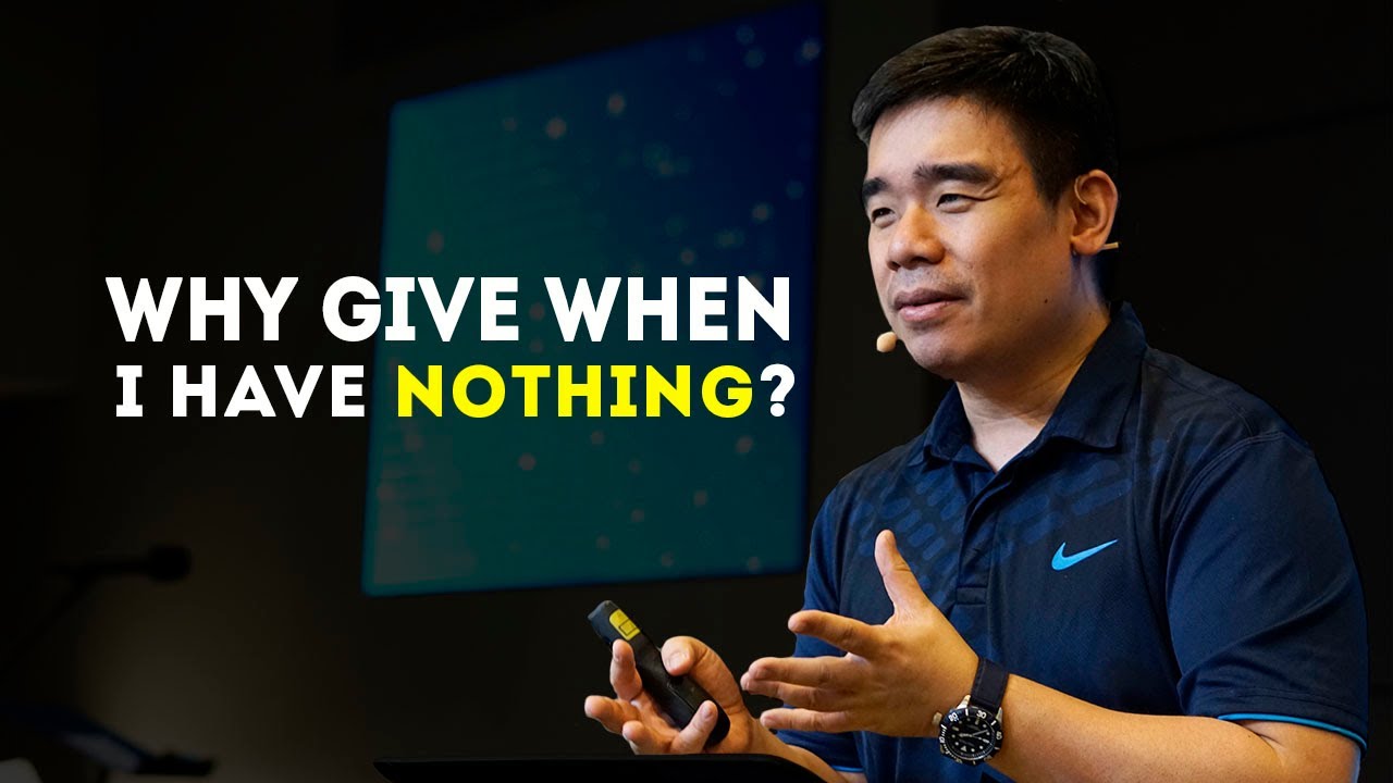 Why Give When I Have Nothing? | Dennis Sy