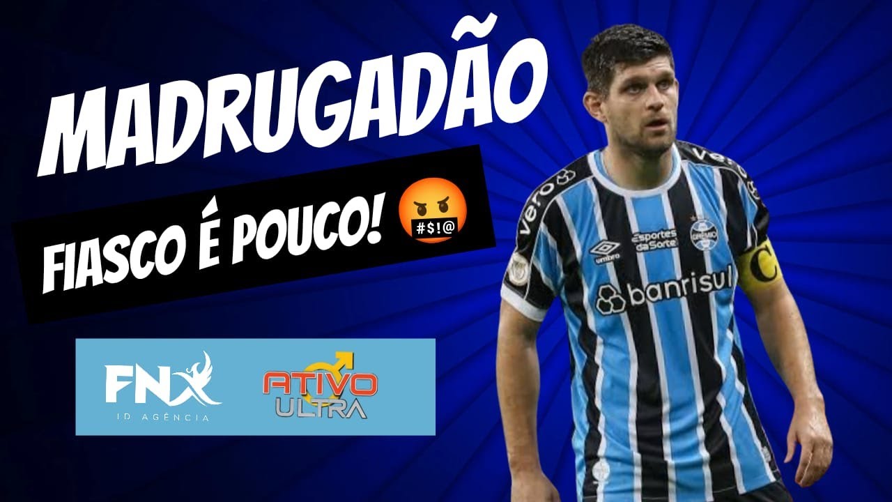 MADRUGAD&Atilde;O AO VIVO! #162 - BAHIA 4X0 GR&Ecirc;MIO | GR&Ecirc;MIO FOI HUMILHADO!! - #gremio