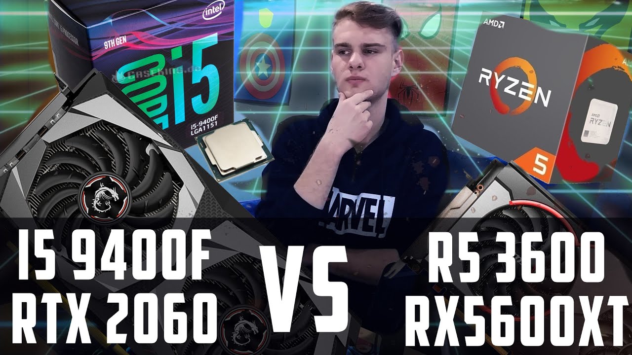 Ryzen 5 3600 + RX 5600 XT vs i5 9400F + RTX 2060 // Сравнение и ЖЕСТКИЕ ТЕСТЫ в ИГРАХ 2020!!!