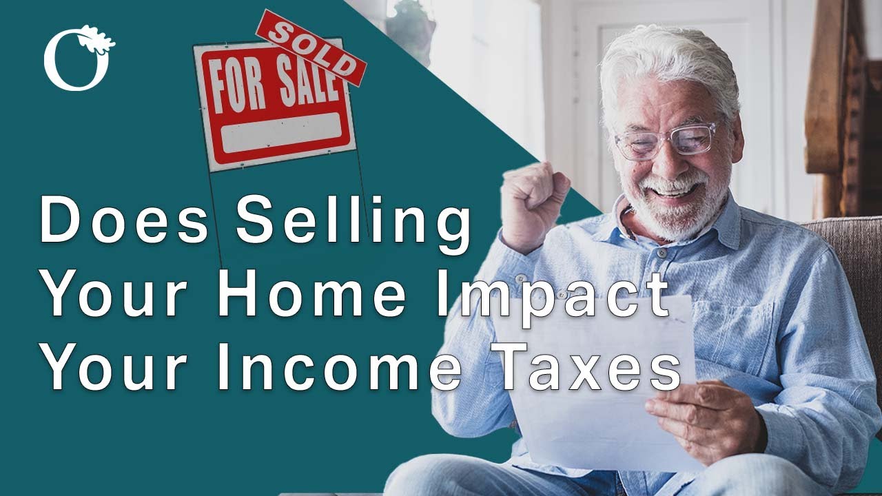 Selling Your Home or Downsizing | How Will Taxes Impact What You Keep
