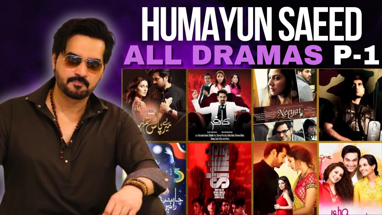 Humayun Saeed All 70 Dramas (Part 1) | Mehndi Drama | Chahatein | Meray Paas Tum Ho Drama