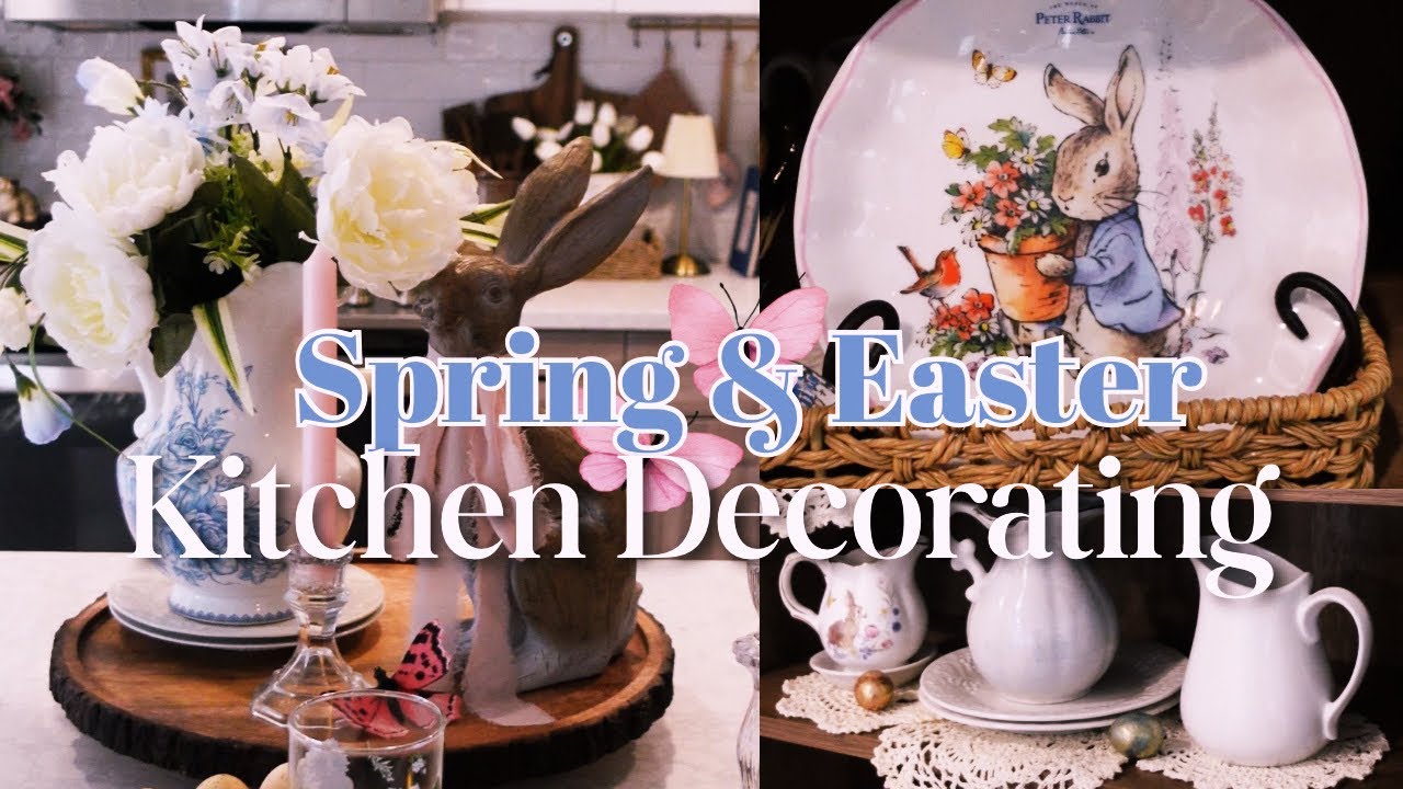 Spring & Easter kitchen Decorating 2026 | Cozy decorating ideas🌸| Bunnies & Pastels