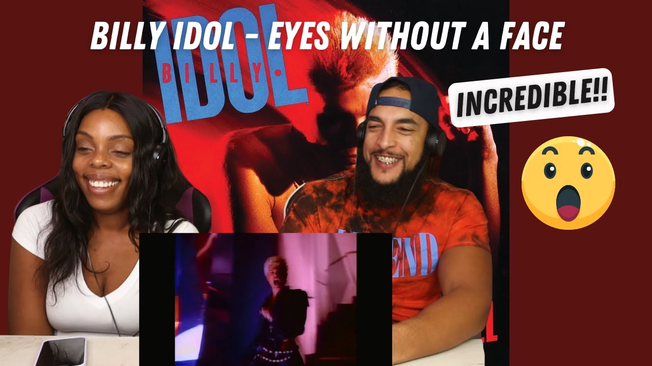 BILLY IDOL - EYES WITHOUT A FACE REACTION 🎵