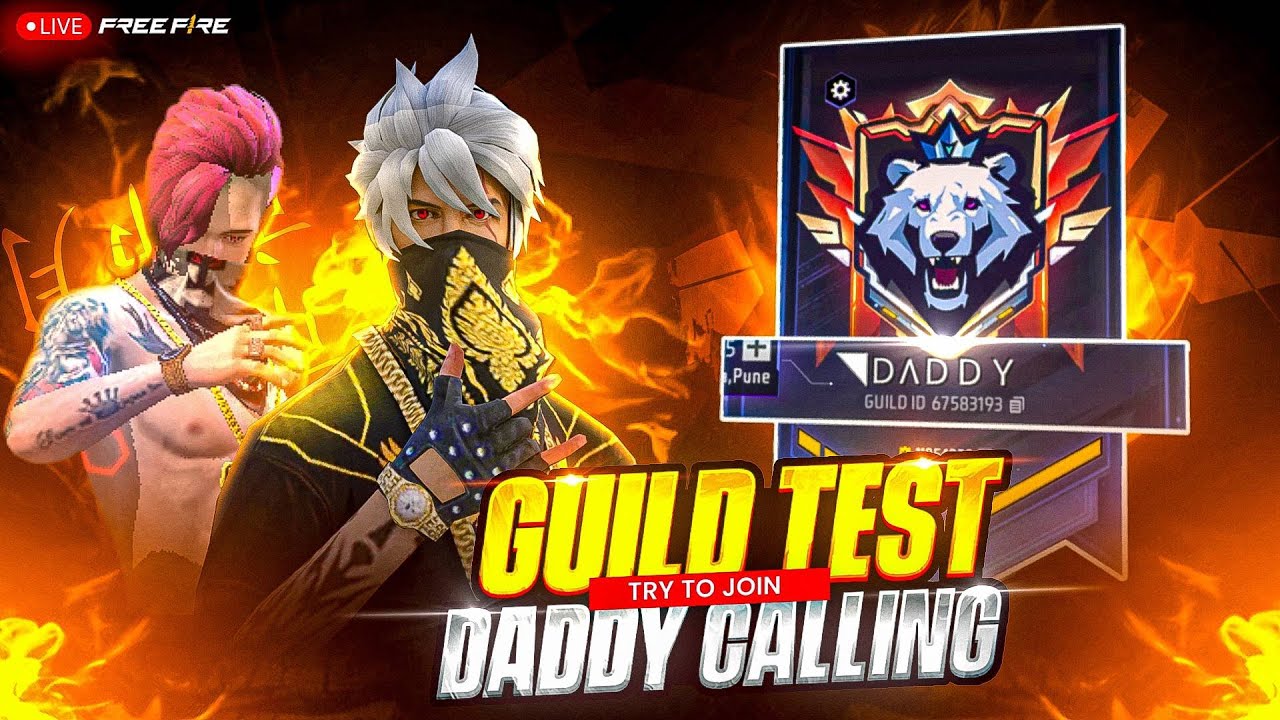 DADDY CALLING IS BACK !! AAJ GUILD TEST KA HOGA KHEL🔥👑#freefirelive #live #daddycallinglive