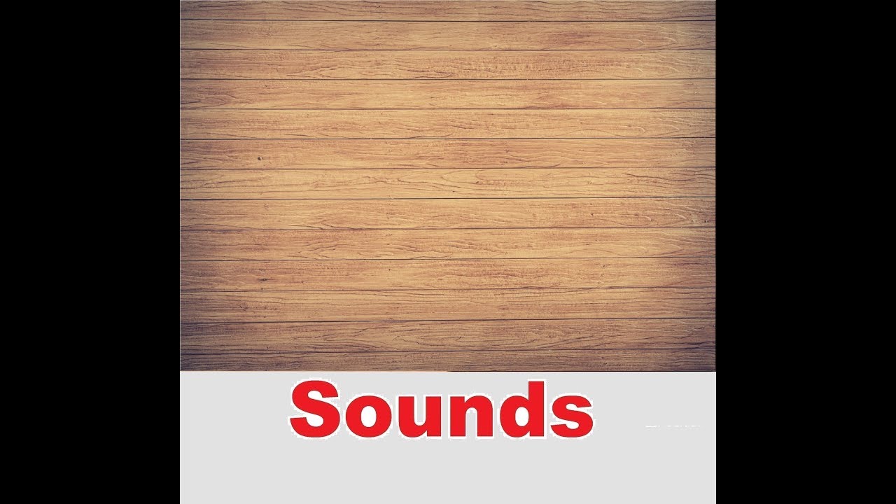 Wood Sound Effects All Sounds