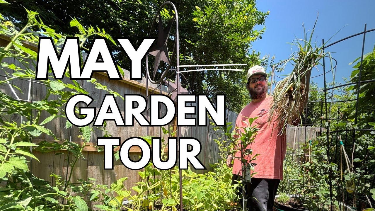 May Garden Tour In Texas (Zone 9B)