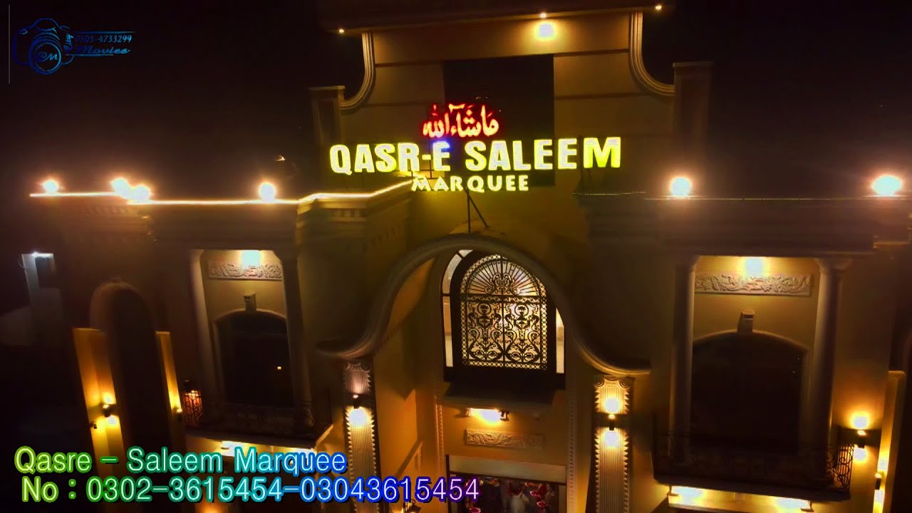 Qasr e Saleem Marquee |  City movies Silakot : BEST WEDDING Location