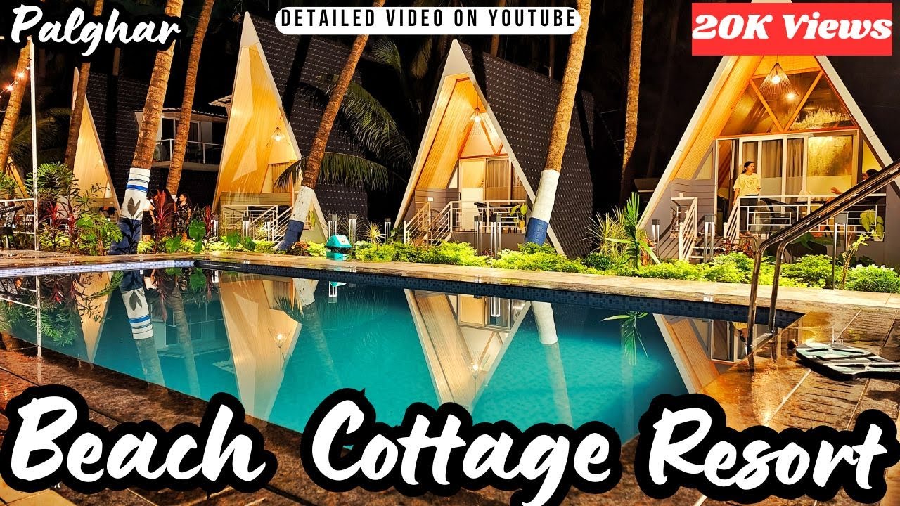 Beach Cottage Resort in Palghar for PERFECT Couples and Family Getaway ✅😍